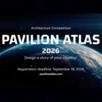 مسابقه بین‌المللی معماری Pavilion Atlas 2026