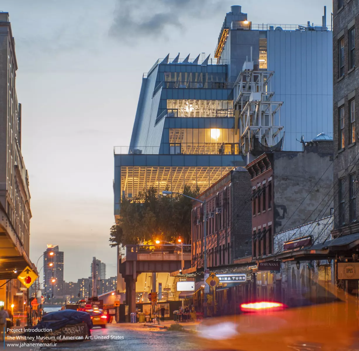 موزه هنر آمریکایی ویتنی در گنسوورت The Whitney Museum of American Art at Gansevoort
